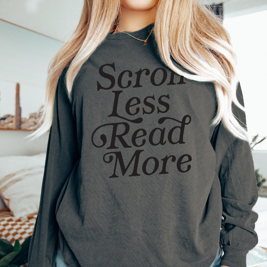 Scroll Less Read More Tee